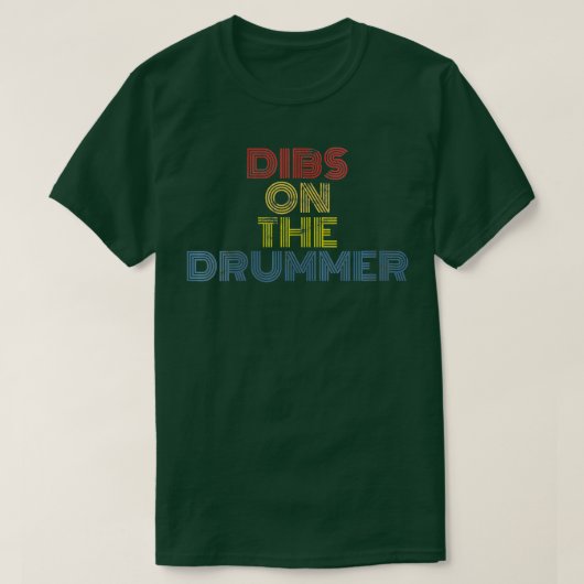T-shirt Womens Dibs Sur Le Drummer Rock Et Roll Retro Vint (Design devant)