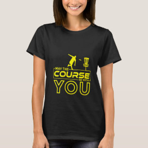 T-shirt Womens Disc Golf Frisbee Golf Peut Être Le Parcour