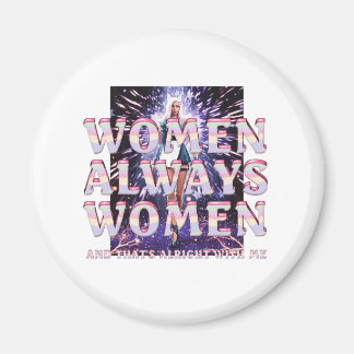 T-SHIRT Women's Empowerment Magnets Magneet