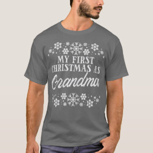 T-shirt Womens First Christmas As Grandma Xmas Pregnancy A