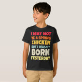 T-shirt Womens Funny Getting Older Retro Spring Chicken Bi (Devant entier)