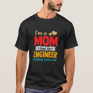 T-shirt Womens Funny I'm A Maman et An Engineer Funny Moth