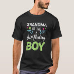 T-shirt Womens Grandma Of The Birthday Boy Grandson Birthd<br><div class="desc">Womens Grandma Of The Birthday Boy Grandson Birthday Decorations.</div>