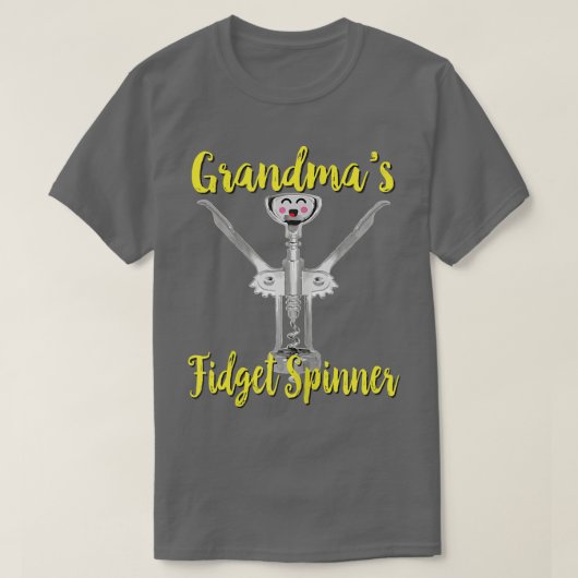 T-shirt Womens Grandma's Fidget Spinner Wine Corkscrew Fun (Design devant)
