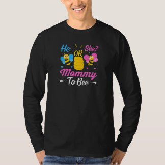 T-shirt Womens He Or She Mommy To Bee  Mummy To Be Gender 