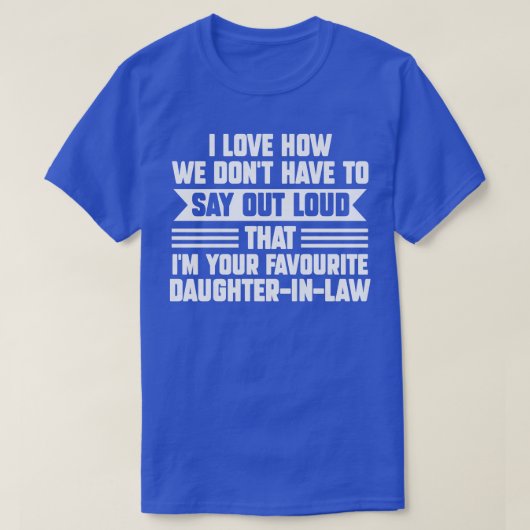 T-shirt Womens I love daughterinlaw fatherinlaw (Design devant)