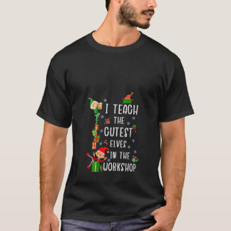 T-shirt Womens I Teach The Cutest Little Elves Funny Teach