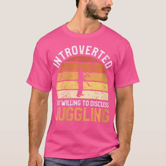 T-shirt Womens Introverted But Willing To Discuss Juggling (Devant)