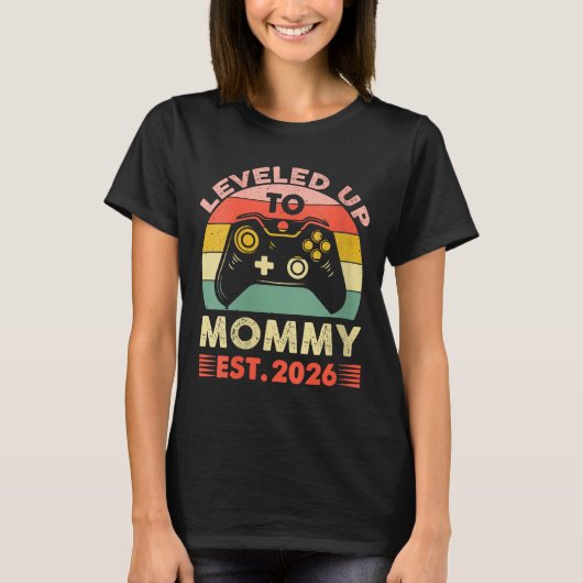 T-shirt Womens Leveling Up To Mommy 2026 First Time Mom 20 (Devant)