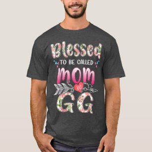 T-shirt Womens Mother's Day Blessed To Be Called Mama and