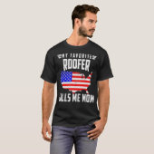 T-shirt Womens My Favori Roofer Me Appelle Maman USA Améri (Devant entier)