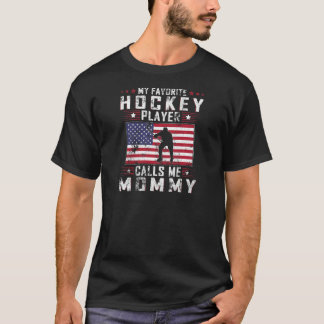 T-shirt Womens My Favorite Hockey Player Calls Me Mommy Mo