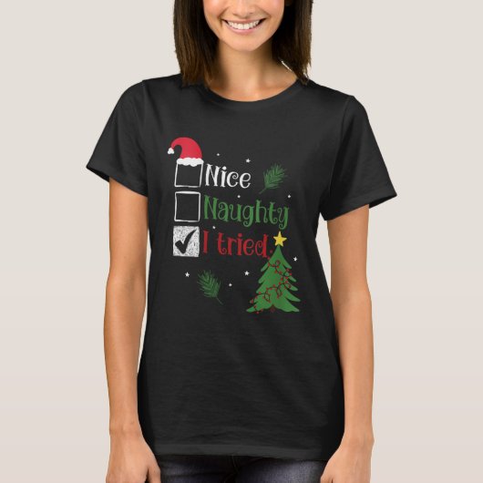 T-shirt Womens Nice Naughty I Tried List Christmas V-neck (Devant)