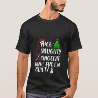 T-shirt Womens Nice Naughty Innocent Until Proven Guilty X