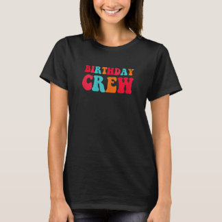 T-shirt Womens Party Birthday For Girls Women Birthday Cr