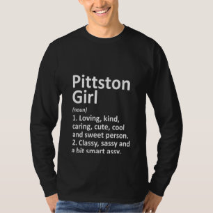 T-shirt Womens PITTSTON GIRL PA PENNSYLVANIA Funny City Ho