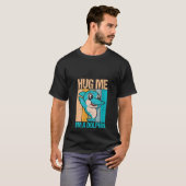 T-shirt Womens Retro Me serrer dans mes bras Je suis un da (Devant entier)