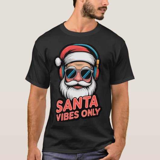 T-shirt Womens Santa Vibes Only Funny P Culture Christmas (Devant)