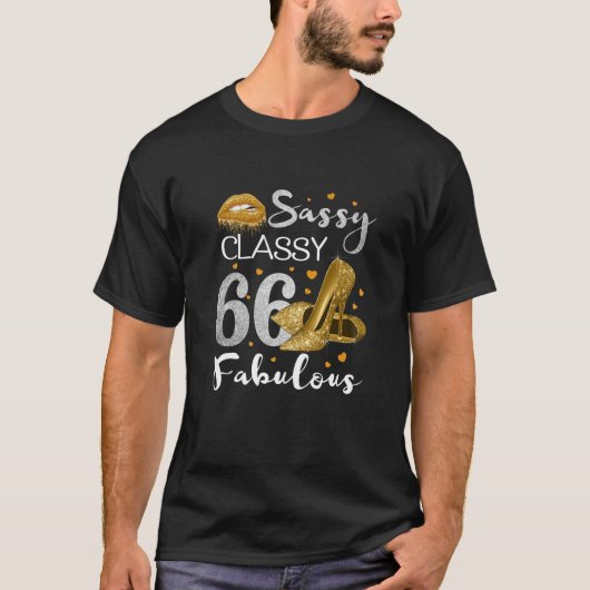 T-shirt Womens Sassy Classy 66 Fabuleux 66 Anniversaire (Devant)