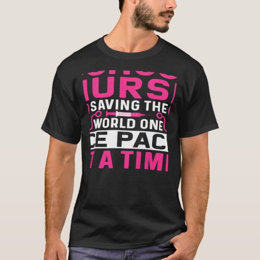 T-shirt Womens School Nurse Saving The World One Ice Pack  (Devant)