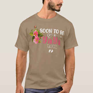 T-shirt Womens Soon to be Yaya 2023 Mother's Day First Tim