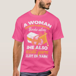 T-shirt Womens Survives On Books Yarn Knitting Croch
