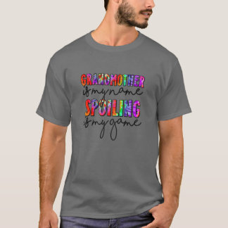 T-shirt Womens Tie Dye Grandmother Is My Name Spoiling Is
