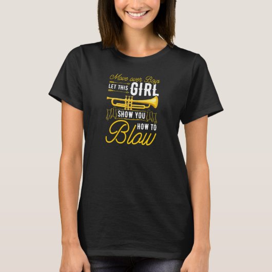 T-shirt Womens Trumpet Jazz Music Move over Boys   (Devant)