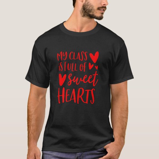 T-shirt Womens Valentines Day Teacher Shirt My Class is Fu (Devant)