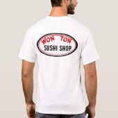 T-shirt Won Ton Sushi shop (Dos)