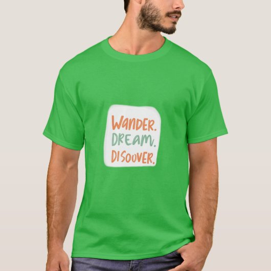 T-shirt Wonder Dream Découvrir (Devant)