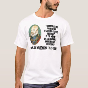 T-shirt Wonder Est La Fondation De La Philosophie Montaign