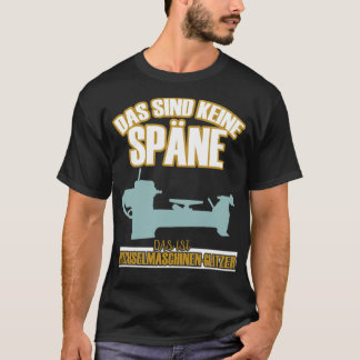 T-shirt Wood Turner And Woodturning Funny Saying sweets sp