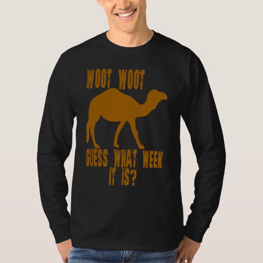 T-shirt Woot Woot Devine Quelle Semaine C'Est (Devant)