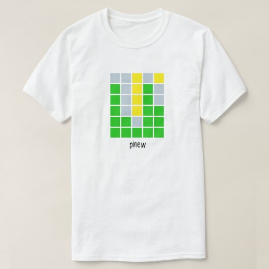 T-shirt Wordle Phew cadeau wordle Phew, cadeau d'anniversa (Design devant)