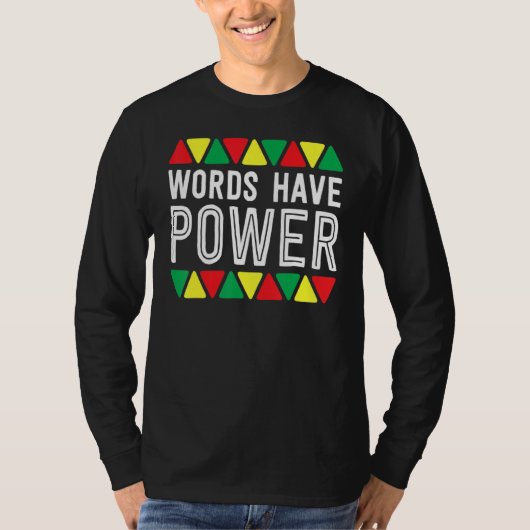 T-shirt Words Have Power African Pride Rights Black Histor (Devant)