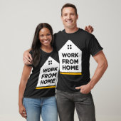 T-shirt Work from home (Unisexe)