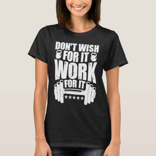T-shirt Work Hard Motivational Dedicated Gym Exercise Insp (Devant)