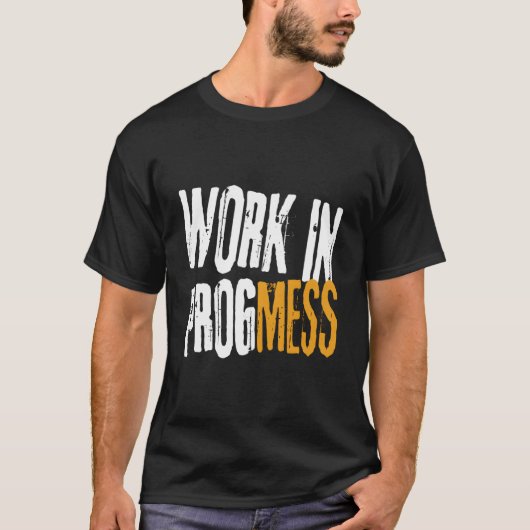 T-shirt Work In Progmess S Grungy Workers (Devant)
