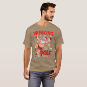T-shirt Working At Pole Santa Dancing Joke Dirty - modern (Devant entier)