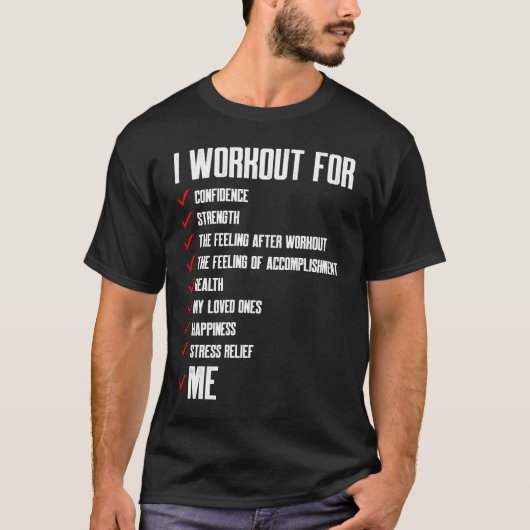 T-shirt Workout Motivation For Me Fitness (Devant)