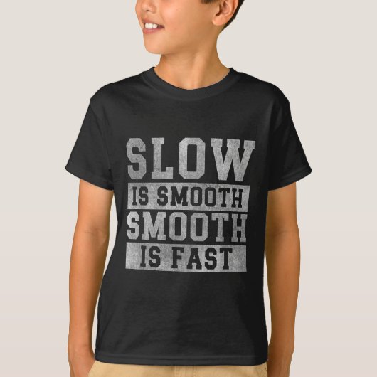 T-shirt Workout Slow Is Smooth, Sitive Quote Motivational  (Devant)