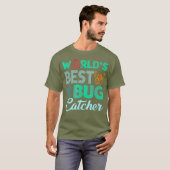 T-shirt World Best Bug Catcher T Shirt - Bug Hunter Pour (Devant entier)