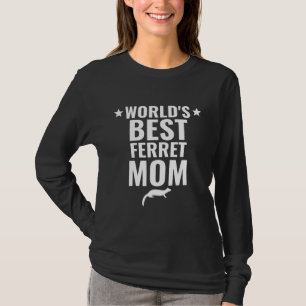 T-shirt World Best Ferret Mom Mothers Day Womens Pet Owne