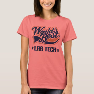 T-shirt World Best Lab Tech