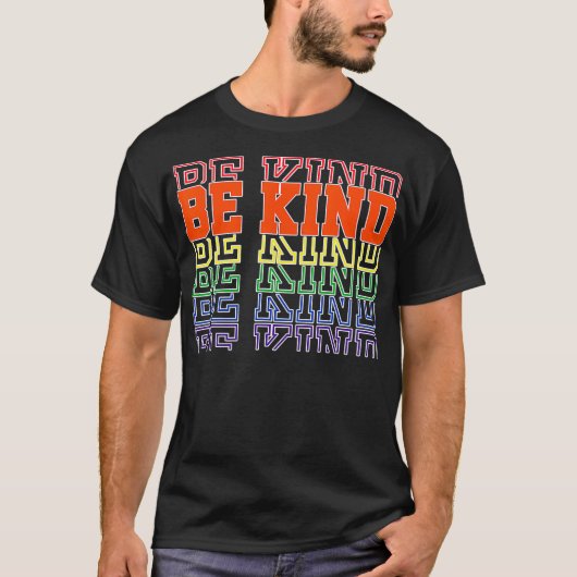 T-shirt World Kindness Unity Day Antibullying Be Nice Kind (Devant)