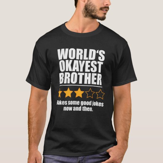 T-shirt World s Okayest Frère Funny Humour (Devant)