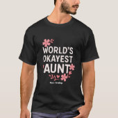 T-shirt World’s Okayest Tante Funny Mère Day Cadeau (Devant)