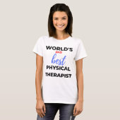 T-shirt World's 2nd Best Physical Therapist 2 (Devant entier)