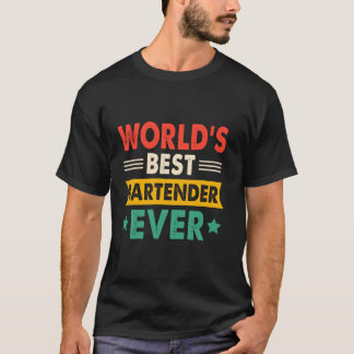 T-shirt World's Best Bartender Ever Funny Retro